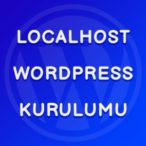 localhost-wordpress-kurulumu-resim 1
