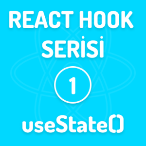 React-Hook-Serisi-1-UseState